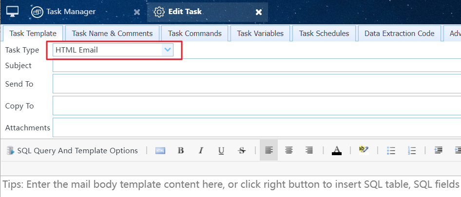 Select "HTML Email" for "Task Type"